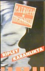 Ripley Karanlıkta Patricia Highsmith