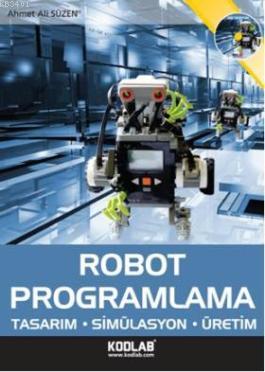 Robot Programlama Ahmet Ali Süzen