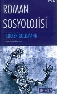 Roman Sosyolojisi Lucien Goldmann