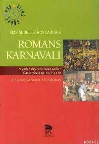 Romans Karnavalı Emmanuel Le Roy Ladurie