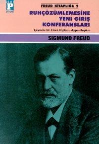 Ruh Çözümlemesine Yeni Giriş Konferansları Sigmund Freud