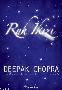 Ruh İkizi Deepak Chopra