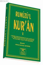 Rumuzü'l Kur'an 1 Abdurrahman Aktepe