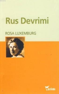 Rus Devrimi Rosa Luxemburg