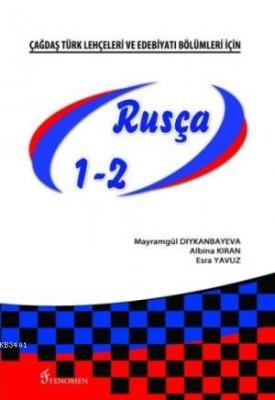 Rusça 1-2 Mayramgül Dıykanbayeva