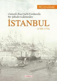 Bir Şahidin Kaleminden İstanbul (1769-1774) Süleyman Göksu