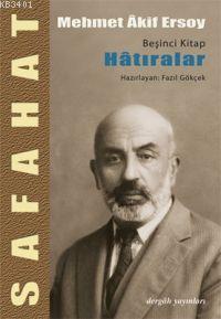 Safahat 5 - Hatıralar Mehmed Âkif Ersoy