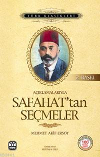 Açıklamalarıyla Sahafat'tan Seçmeler Mehmed Âkif Ersoy