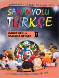 Samanyolu Türkçe Öğretmen ve Çalışma Kitabı 3