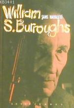 Şans Hayaleti William S. Burroughs