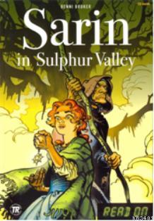 Sarin in Sulphur Valley Benni Bodker