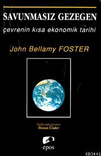 Savunmasız Gezegen John Bellamy Foster