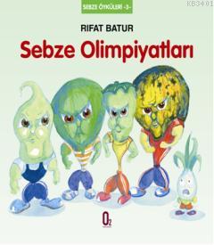 Sebze Olimpiyatları Rıfat Batur