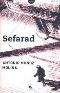 Sefarad Antonio Munoz Molina