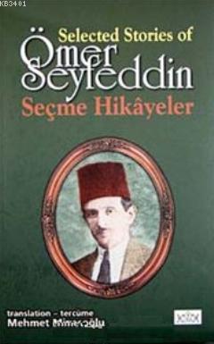 Selected Stories of Ömer Seyfeddin Ömer Seyfettin