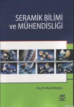 Seramik Bilimi ve Mühendisliği Murat Bengisu