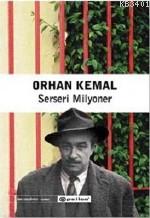 Serseri Milyoner Orhan Kemal