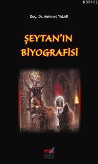 Şeytan'ın Biyografisi Mehmet Yalar