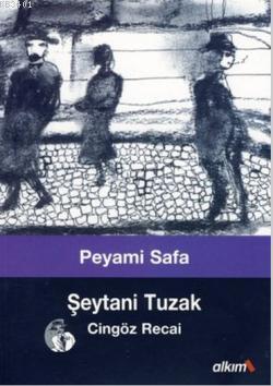 Şeytani Tuzak (Cingöz Recai 7) Peyami Safa