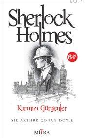 Sherlock Holmes : Kırmızı Gürgenler Arthur Conan Doyle