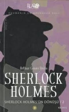 Sherlock Holmes'ün Dönüşü 2 Arthur Conan Doyle