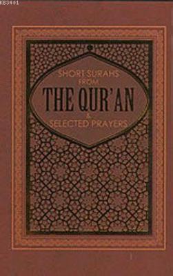 Short Suras From The Qur'an and Selected Pprayers (Mealli Kısa Sureler