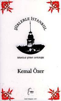 Şiirlerle İstanbul Kemal Özer