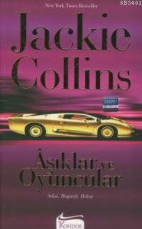 Âşıklar ve Oyuncular Jackie Collins
