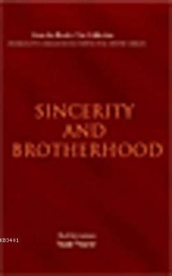 Sincerity and Brotherhood (İhlas ve Uhuvvet Risalesi)