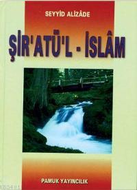 Şir'atü'l-İslam (Fıkıh-001, Büyük Boy, Lüks Cilt) Seyyid Alizade