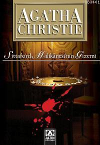 Sittaford Malikanesi'nin Gizemi Agatha Christie