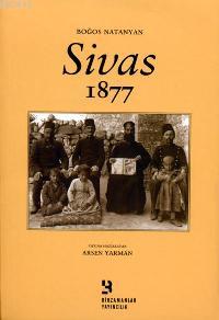 Sivas 1877 Boğos Natanyan