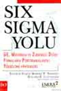 Six Sigma Yolu Peter S. Pande