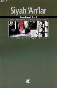 Siyah Anlar 1-2 1980-1990 Jean Baudrillard