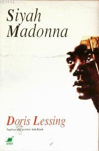 Siyah Madonna Doris Lessing