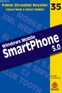 Zirvedeki Beyinler 35 Windows Mobile SmartPhone 5.0 Nihat Demirli