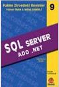 Zirvedeki Beyinler 09 SQL Server ADO .NET Nihat Demirli