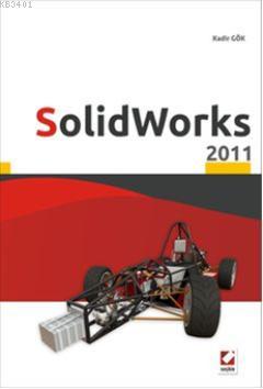 SolidWorks 2011 Kadir Gök