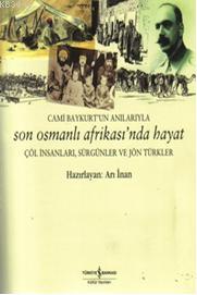 Son Osmanlı Afrikası'nda Hayat Cami Baykurt
