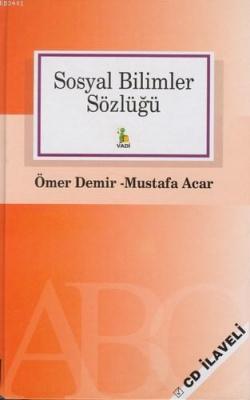 Sosyal Bilimler Sözlüğü (cd'li) Ömer Demir