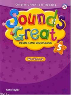 Sounds Great 5 Workbook Anne Taylor