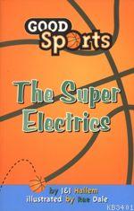 Sparklers Good Sports - The Super Electrıcs (süper Elektrik Hikayeleri