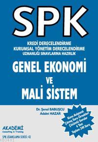 Spk - Genel Ekonomi ve Mali Sistem Şenol Babuşcu