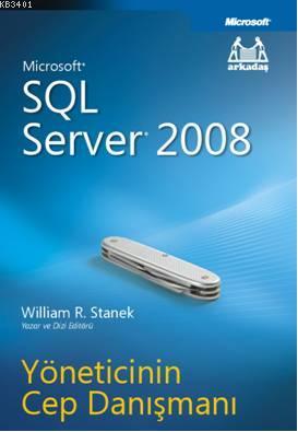 Sql Server 2008 William Robert Stanek