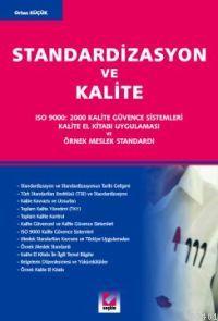 Standardizasyon ve Kalite Orhan Küçük