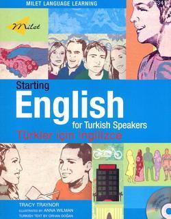 Starting English for Turkish Speakers Tracy Traynor