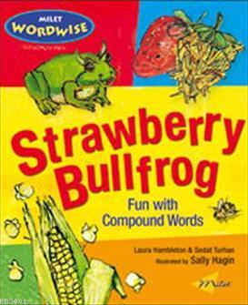 Strawberry Bullfrog Sedat Turhan