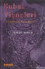Şubat Vişneleri İsmet Emre