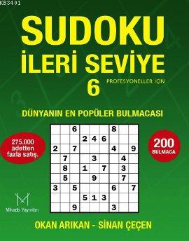 Sudoku İleri Seviye 6 - Profesyoneller İçin Okan Arıkan