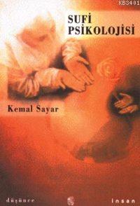 Sufi Psikolojisi Kemal Sayar